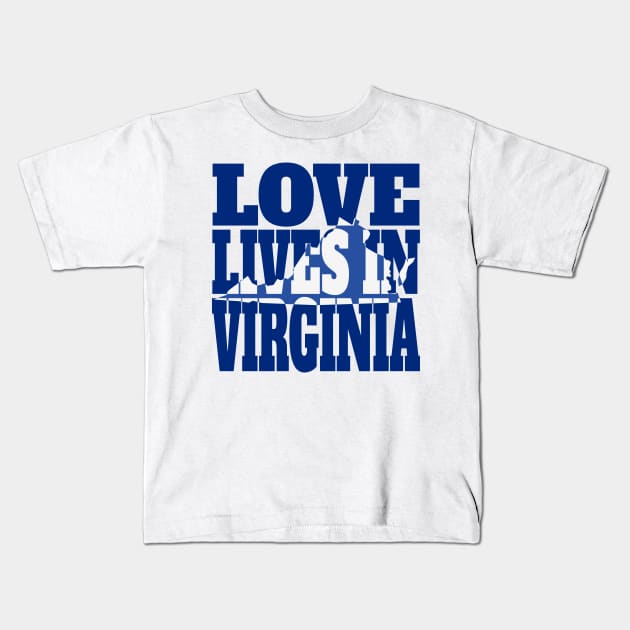 Love Lives in Virginia Kids T-Shirt by DonDota